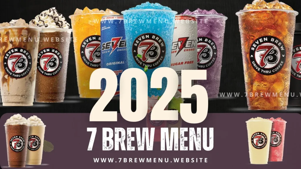 7 Brew Menu With Prices 2025