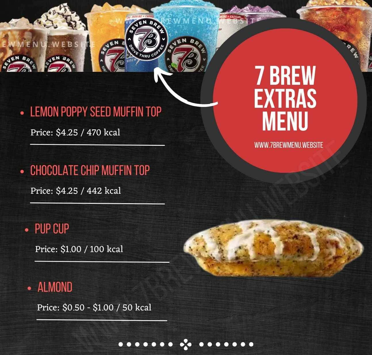 7 brew Extras Menu Price
